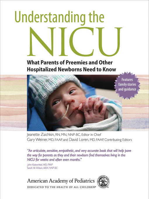 Title details for Understanding the NICU by The American Academy of Pediatrics - Available